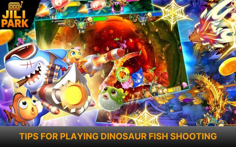Dinosaur Fish Shooting – Guide, Tips and Big Win Secrets 5 Tips to win at Dinosaur Fish Shooting