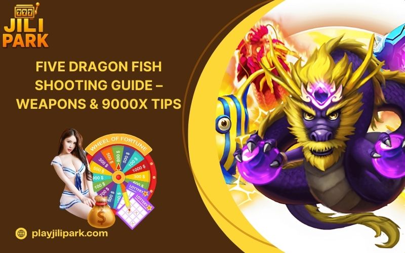 Five Dragon Fish Shooting