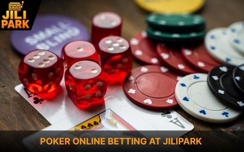 Your Complete Guide to Poker Online Betting at Jilipark Today 2 Basic Rules and Hand Rankings of Poker Online