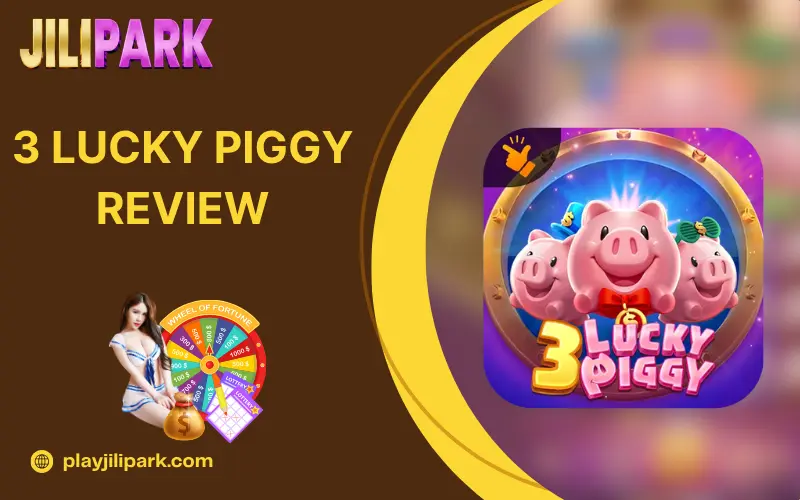 3 Lucky Piggy
